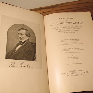 SCIENCE/CHEMISTRY: &quot;Handbook of Colloid Chemistry&quot; by Dr. Wolfgang Ostwald , 1919
