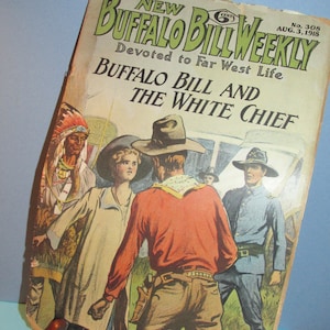 Buffalo Bill Weekly , Devoted to Far West Life - August 1918