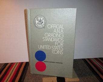 Official A.N.A. Grading Standards for United States Coins, 1977