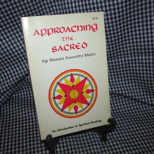 SPIRITUALITY: Susan Muto&#39;s &quot;Approaching the Sacred-Intro. to Spiritual Reading&quot;