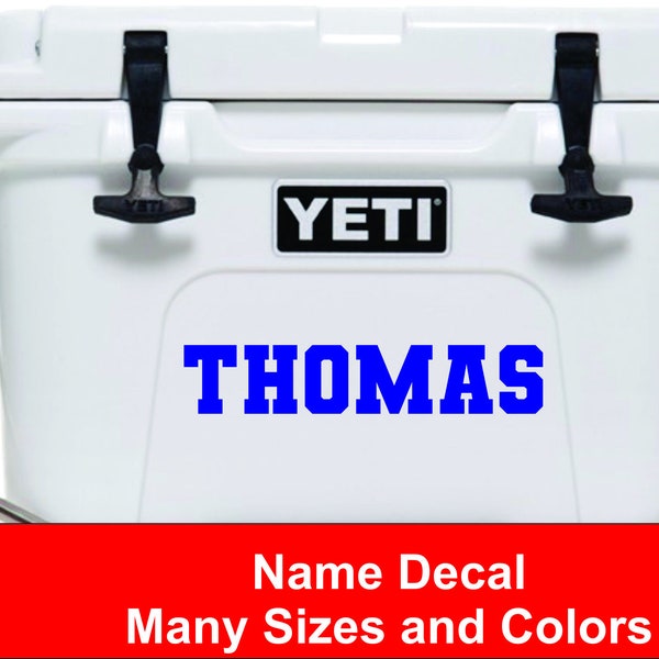 Name Decal Sticker / Cooler Decal / Cooler Sticker / Yeti Cooler Decal