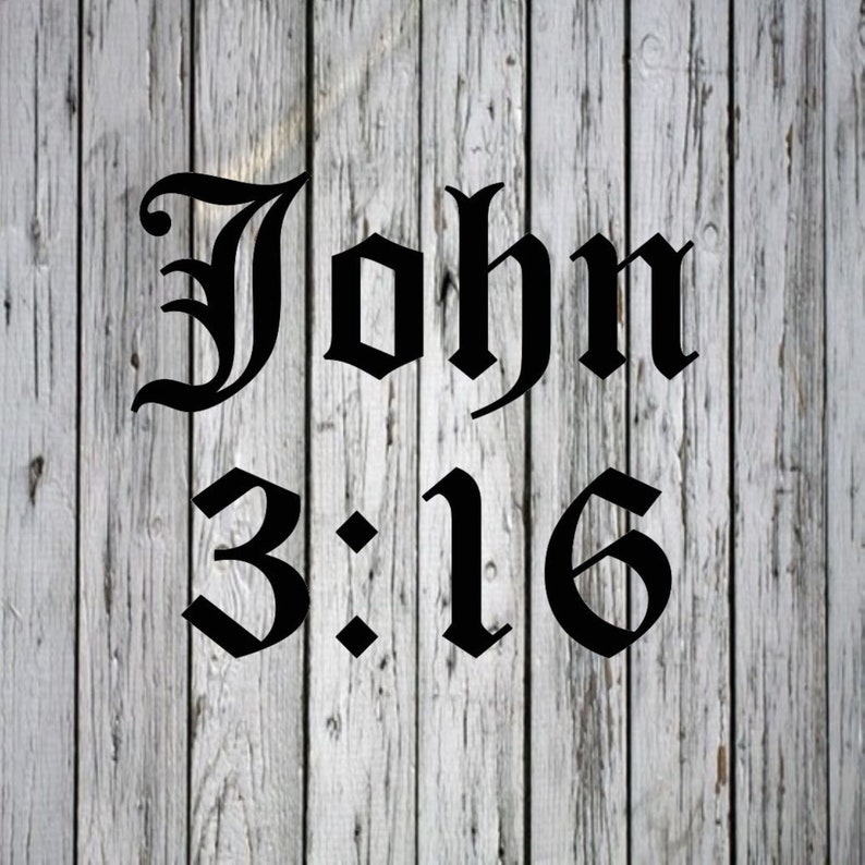 John 316 Vinyl Decal / Bible Decals / Car Decals / Bible Etsy