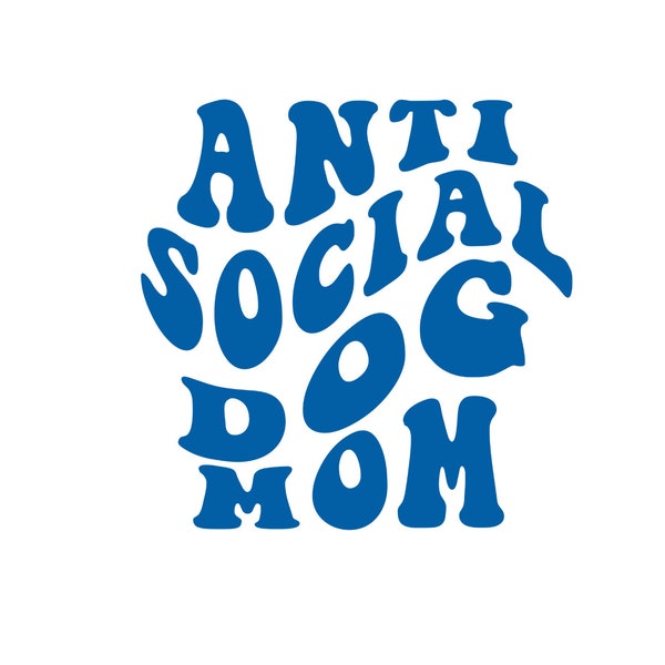 Anti Social Dog Mom PNG | Dog Mom Retro PNG | Anti Social Retro Sublimation | Retro Dog Mom Tshirt | Retro Dog Mom file | Mothers Day Gift