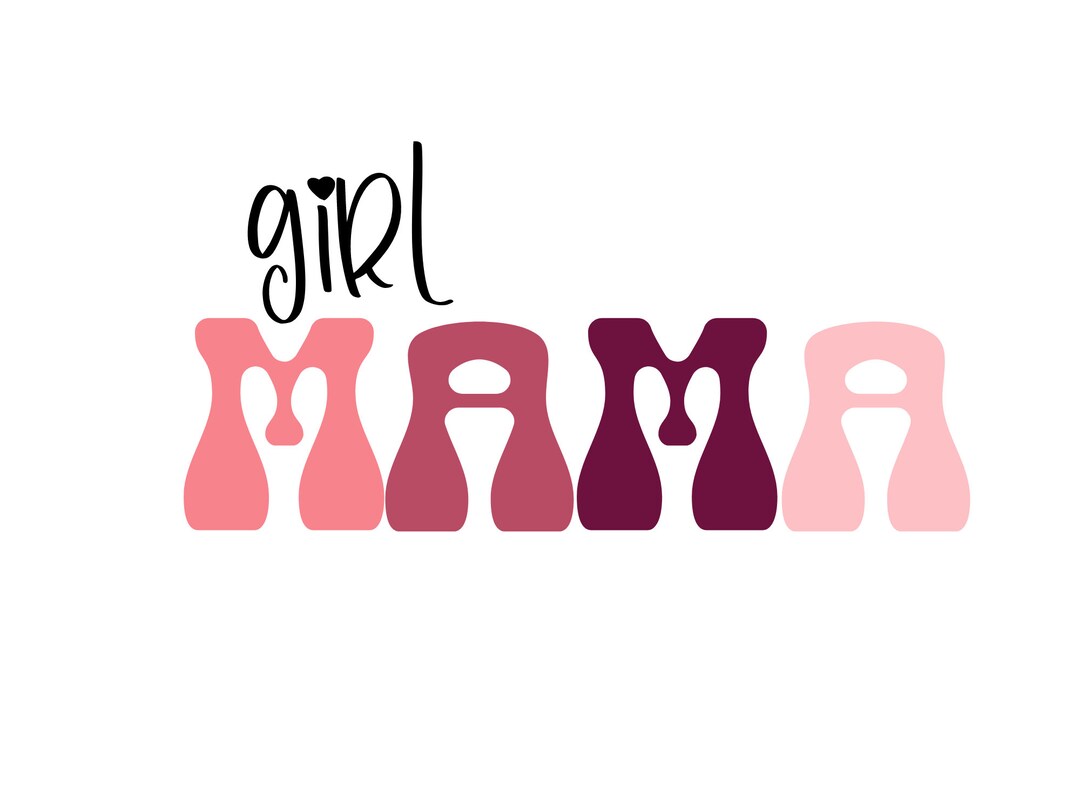 Mama Girl SVG, Girl Mama PNG, GIRL Mama Sublimation, Mothers Day Gift, Pink Girl Mom Design