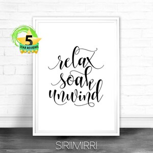 Bathroom Art Printable Relax Soak Unwind Bathroom Print - Etsy