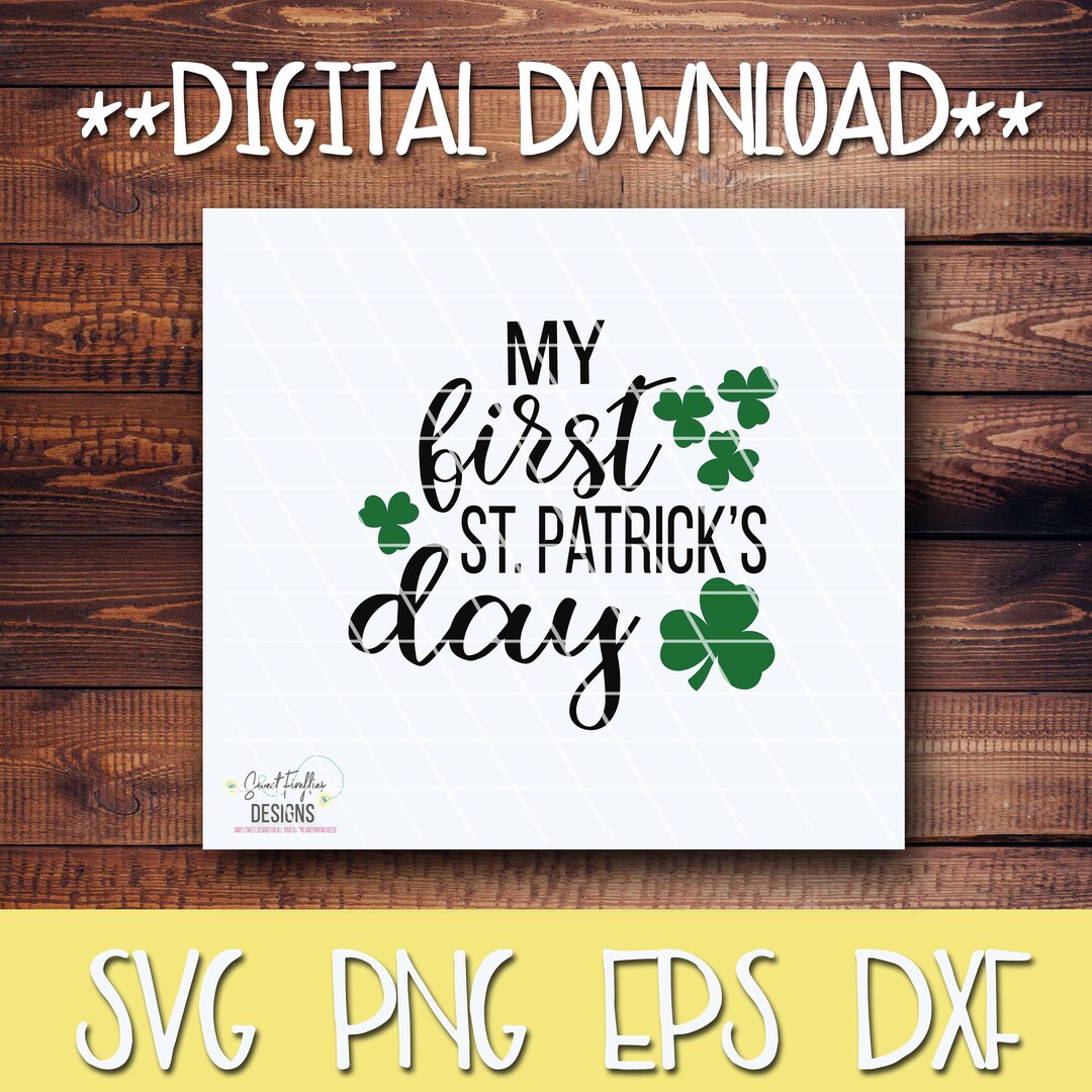 My First St Patrick’s Day SVG St. Paddy’s Day Png - Etsy