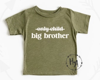 Only Child Big Brother Shirt, Only Child Expiring Shirt, Big Brother Announcement T-Shirt, Pregnancy Announcement