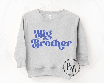 Big Brother Sweatshirt, Big Brother Announcement Sweater, New Brother Gift, 2nd Baby Announcement