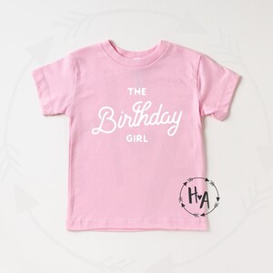 Toddler Birthday Girl Shirt, Girls Birthday Shirt, Girls Birthday Party T-Shirt, Girls 1st Birthday Shirt, The Birthday Girl Tee