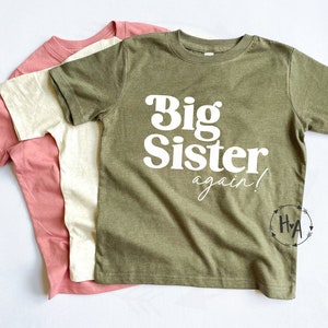 Big Sister Again Shirt, Big Sister Announcement, New Sister Gift, Big Sister T-Shirt, Big Sister Gift, Third Baby Announcement