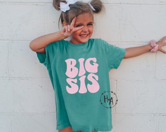 Retro Big Sis Comfort Colors Shirt, Toddler and Youth Big Sister Shirt, New Sister Gift, Big Sister Announcement Shirt