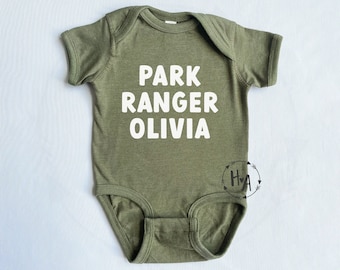 Park Ranger Baby Bodysuit,Custom Park Ranger Baby One-Piece,Baby Name Ranger Outfit,National Park First Birthday,Happy Camper,New Baby Gift