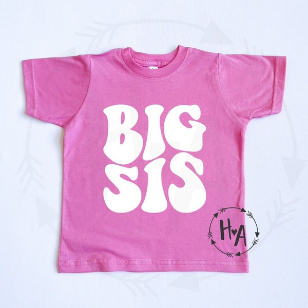 Retro Big Sis Shirt, Big Sister Shirt, New Sister Gift, Big Sister Announcement Shirt, Gift for Big Sister