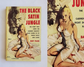 1950s Pulp Fiction Paperback Book - The Black Satin Jungle - 50s Home Decor 50s Collectible Books