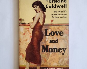 Vintage 1950s Pulp Fiction Paperback Book - Love and Money by Erskine Caldwell - 50s Home Decor - 50s Collectible Books