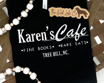 Karen's Café Embroidered Shirt, Tree Hill