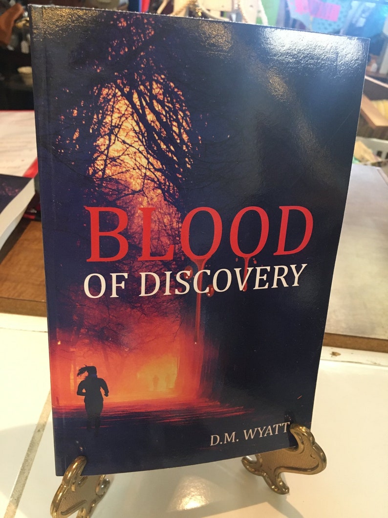 Blood of Discovery by D.M. Wyatt image 1