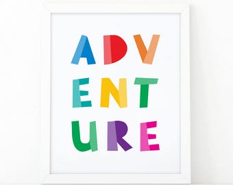 Adventure print, Quote print, nursery print, kids room decor, adventure awaits, nursery wall art, quote printable, printable art, colorful