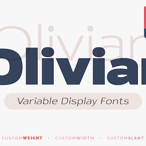 Könnte beinhalten: Grafikdesign mit dem Wort "Oliviar" in fetter, dunkelblauer Schrift. Darunter steht "Variable Display Fonts". Ein rot-weißes Quadrat zeigt "28 Styles" an.