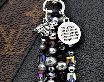 You are Braver than you Believe, beaded purse charm for handbag, Encourage Tough Times Gift For Her, Divorced Gift, Comfort Gift for Friends