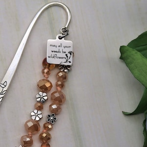 weeds with flowers beaded bookmark for women, reader gift for her, book lover gift for mom, motivational bookmark for friend, Positive Vibes