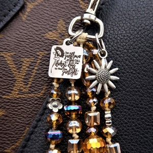 be a sunflower quote, beaded purse charm for handbag, luxury purse zipper charm gifts for women, stand tall, sunflower gifts for friend