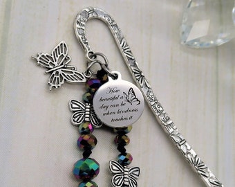 Kindness Quote, butterfly beaded bookmark for women, book gifts for book lovers, butterfly bookmark for mom, butterfly gifts for grandma