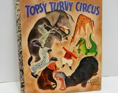 Tenggren 39 s Topsy Turvy Circus, A Little Golden Book, Circa 1953