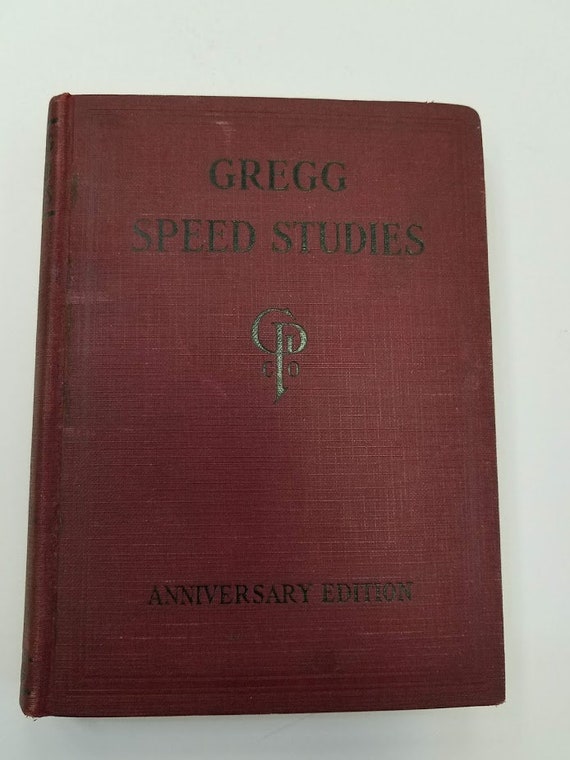 1929 Gregg Speed Studies Shorthand Anniversary Edition Book By Etsy