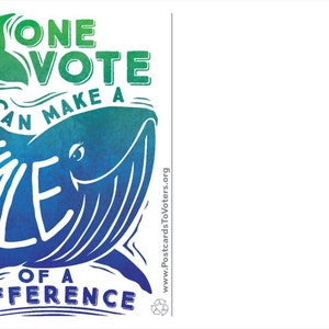 Be a Voter Postcards, Whale of a Difference design, Blank Back, 100 Postcards