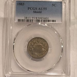1883 Five Cent, 5C, Shield, PCGS Graded Coin, AU55, Almost Uncirculated