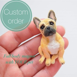 Customized full body magnet of YOUR pet