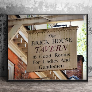 Brick House Tavern Sign Colonial Williamsburg, Colonial Decor, Tavern Sign, Old Williamsburg Art Prints, Man Cave Decor, 16x20 Wall Art