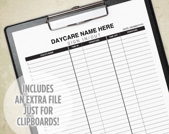 May include: Black and white sign-in sheet for a daycare with the text "DAYCARE NAME HERE SIGN IN/OUT" and columns for "CHILD'S NAME", "TIME IN", "SIGNATURE", "TIME OUT", "SIGNATURE", and "DATE: DD/MM/YYYY".