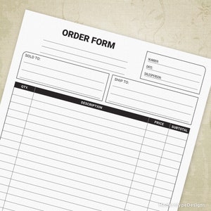 May include: A blank order form with fields for customer information, item descriptions, quantity, price, and subtotal. The form has a black and white design.