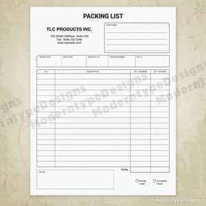 May include: A black and white packing list template with the title "Packing List" and the text "TLC Products Inc." at the top. The template includes columns for order date, ship date, shipped via, order number, PO #, ID #, description, qty ordered, and qty shipped. There is a section at the bottom for notes and a total. There are checkboxes for "Partial Order" and "Complete Order".