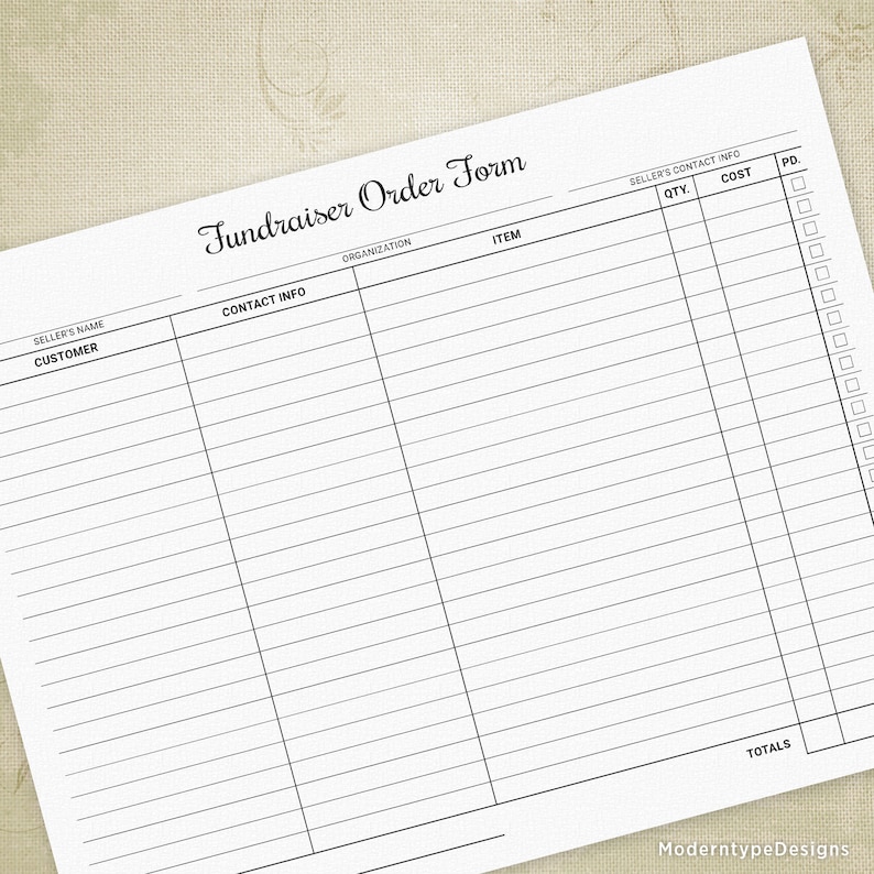 May include: A blank fundraiser order form with columns for seller's name, organization, contact info, item, quantity, cost, and paid. The form has a section for totals at the bottom.