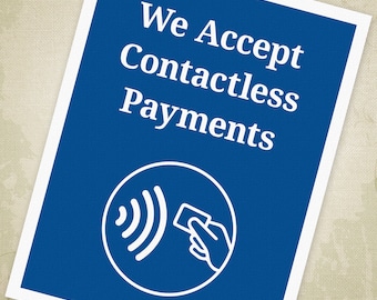 We Accept Contactless Payments Printable Sign, Electronic Transaction Method, Social Distancing, Digital File, Instant Download, bhs006