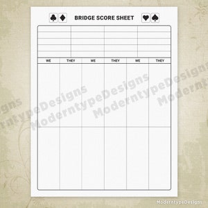 May include: A black and white printable bridge score sheet with the text "BRIDGE SCORE SHEET" at the top. The sheet is divided into six columns labeled "WE", "THEY", "WE", "THEY", "WE", and "THEY".