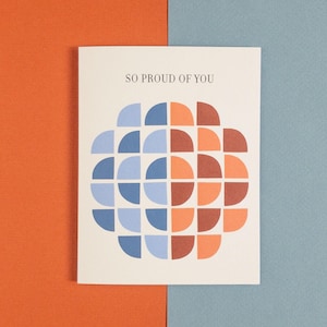 So Proud of You-wenskaart met geometrische bloei