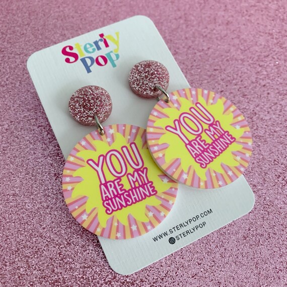 You Are My Sunshine Printed Acrylic Dangles Earrings Etsy Australia