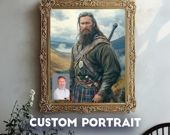 Custom Scottish Highlander Portrait, Personalized Historical Print, Poster or Canvas