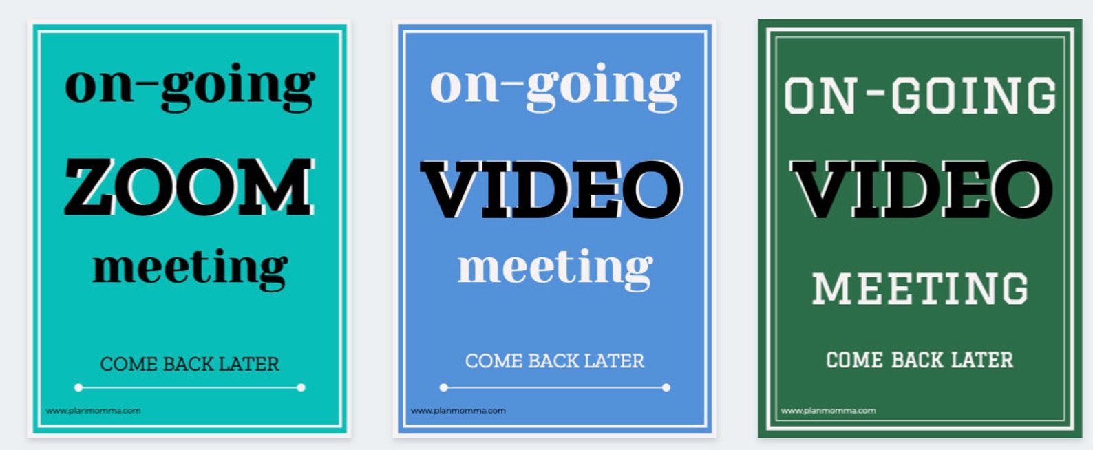 Video Meeting Signs Printable Signs Zoom Meeting work from | Etsy