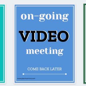 Video Meeting Signs Printable Signs Zoom Meeting work from | Etsy