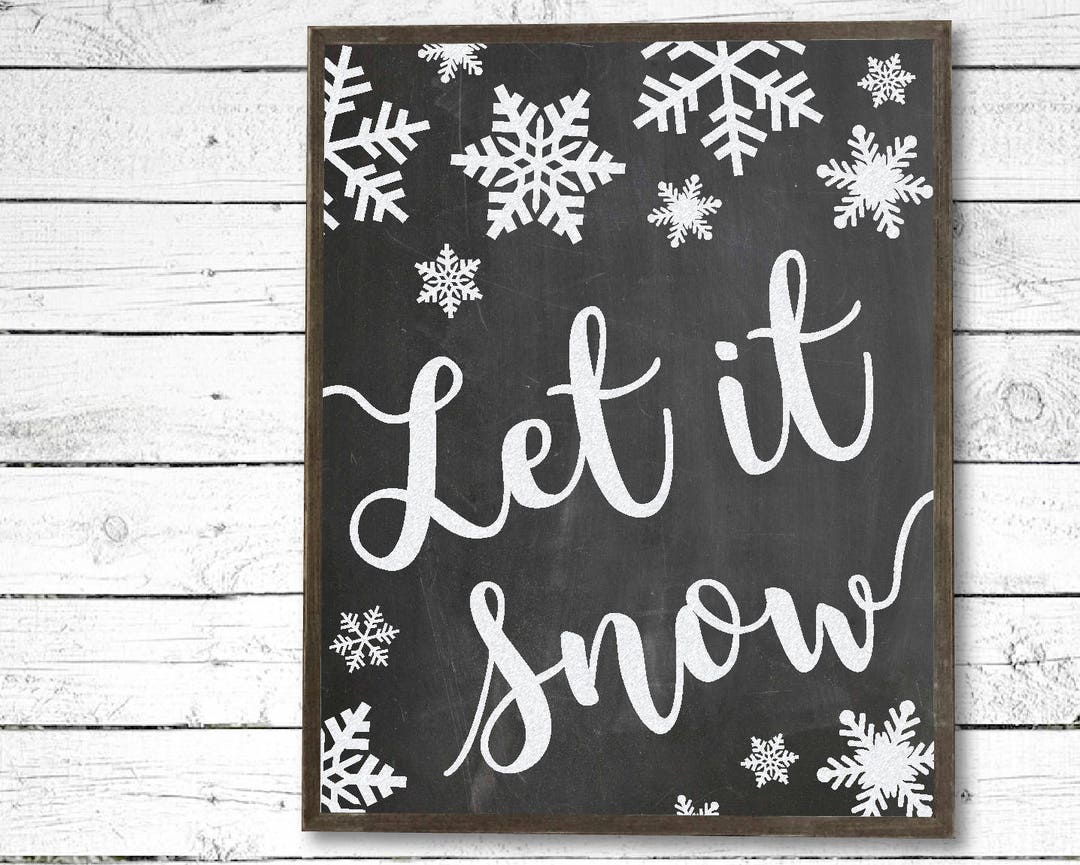 Let It Snow Chalkboard Printable Instant Download, Christmas on the