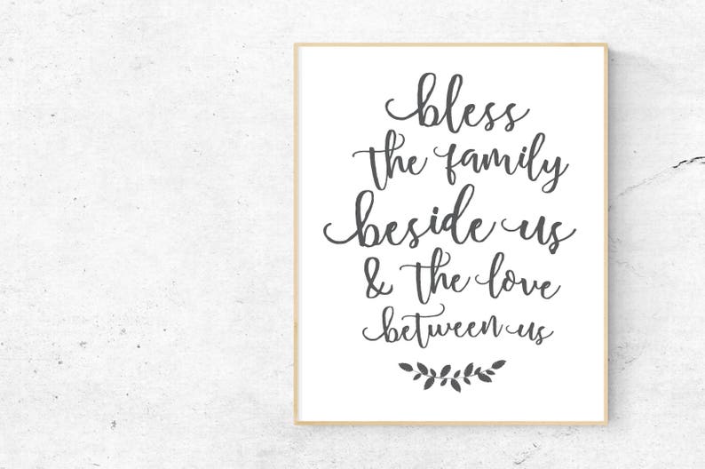 bless the family beside us love between us printable pdf etsy