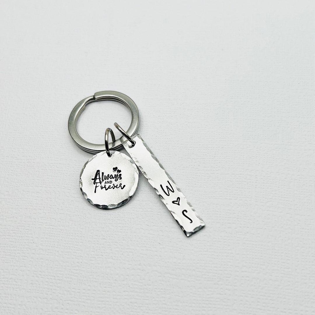 Always and Forever Couples Keychain Anniversary Keychain Hand Stamped