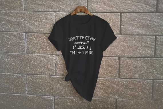 funny camping t shirt sayings