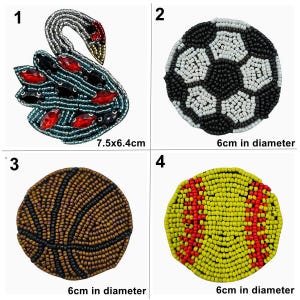 May include: Four beaded iron-on patches. A swan with red and blue accents, a soccer ball, a basketball, and a baseball. The swan is 7.5 inches by 6.4 inches. The balls are 6 inches in diameter.