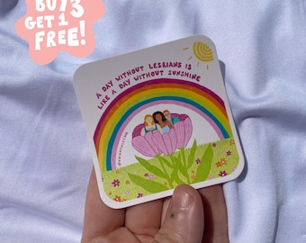 Lesbian Pride Vinyl Sticker: A Day Without Sunshine
